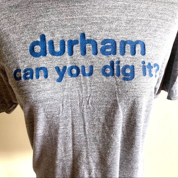 Durham, NC Can You Dig It?  t-shirt medium - Picture 3 of 8